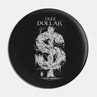 Tree Dollar Pin