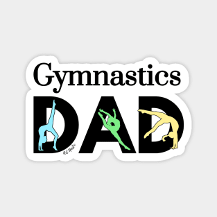 Gymnastics Dad Magnet