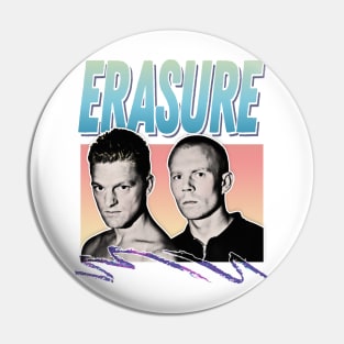 Erasure - 80s Styled Aesthetic Retro Design Pin