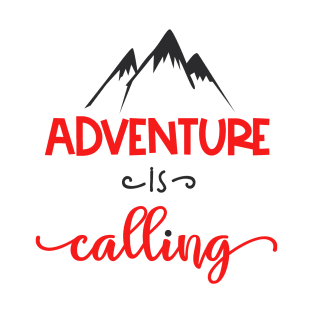 Adventure Is Calling T-Shirt