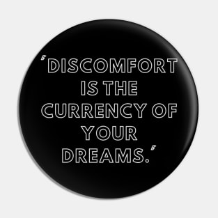 All your possibilities lie on the other side of your comfort zone Pin