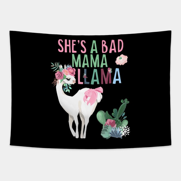 Funny Shes a Bad Mama Llama Tapestry by JaydeMargulies