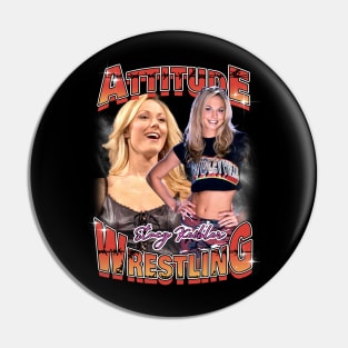 Bootleg stacy keibler wrestling fan Art Pin