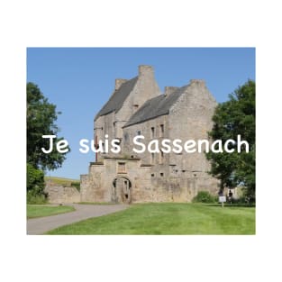 Je suis Sassenach T-Shirt