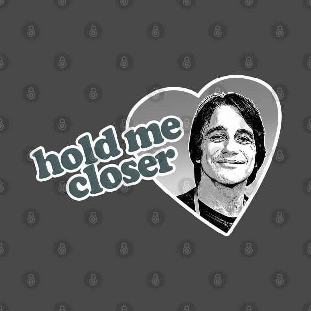 Hold me closer, Tony Danza - Humorous Lyric Design by DankFutura