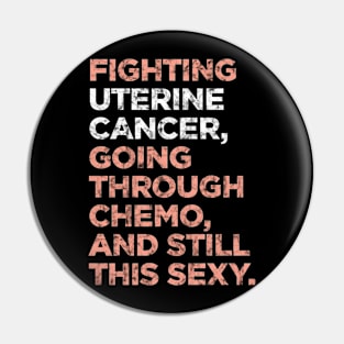 Fighting Uterine Cancer Going Through Chemo and Still This Sexy Pin