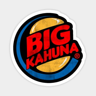 Big Kahuna Burger Magnet 