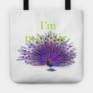 I'm not chic funny design Tote