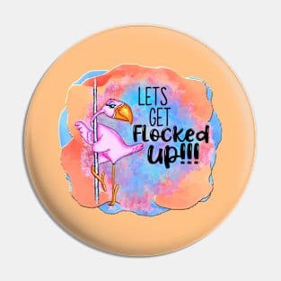 Funny Dancing Pole Flamingo Get Flocked Up Girls Night Out Pin