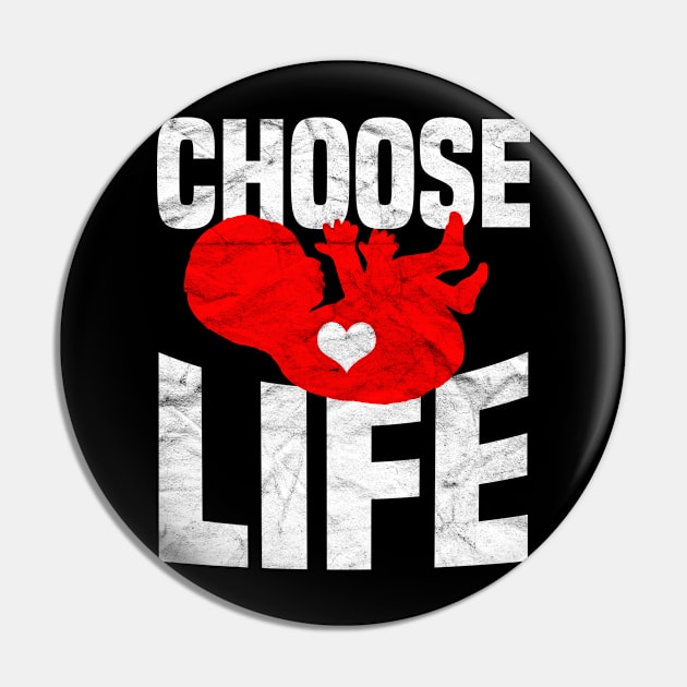 PRO LIFE - Choose Life Pin by AlphaDistributors