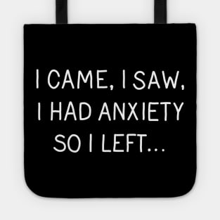 Anxiety Tote