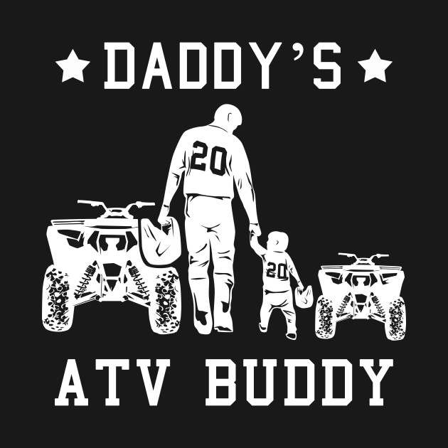 Quad Quote fopr your Son Quad Driver - Atv Quad - T-Shirt