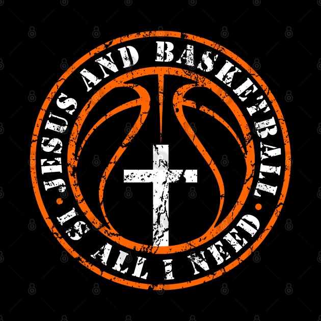 Basketball and Jesus Christian Faith Love Basketball & Jesus by TeeCreations