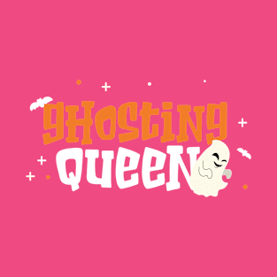 Ghosting Queen T-Shirt