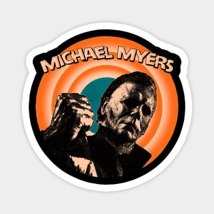 Michael Myers Stay Rad Magnet