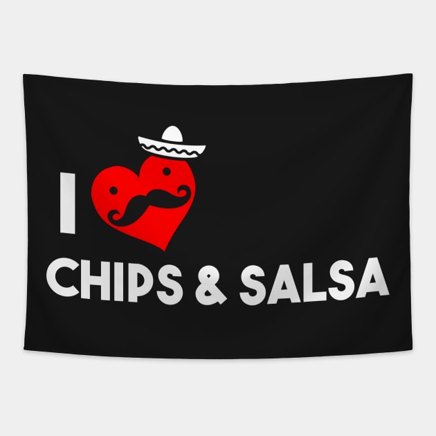 I Love Chips and Salsa Tapestry by atomicapparel