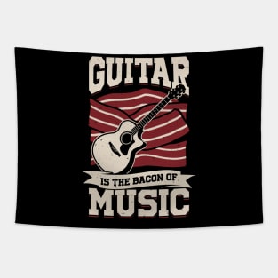 Guitar Is The Bacon Of Music Guitarist Gift Tapestry