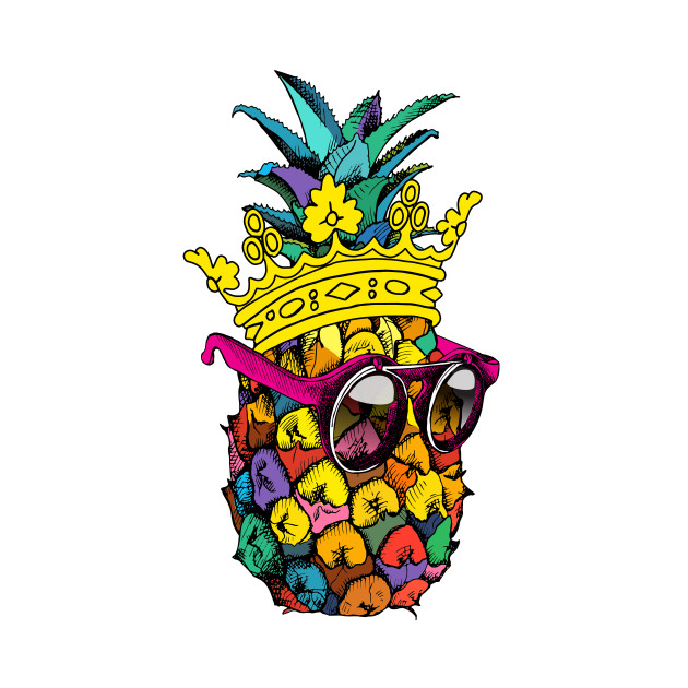 Pineapple King Colorful Pineapple TShirt TeePublic
