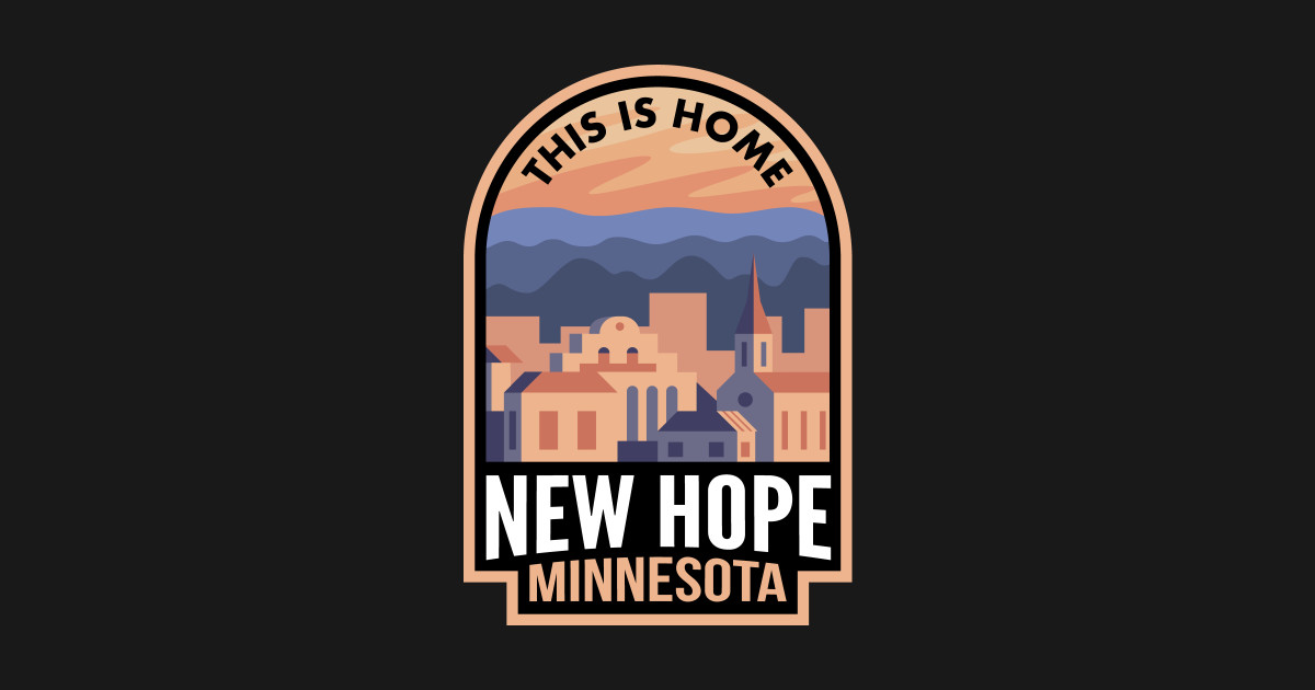 Downtown New Hope Minnesota This is Home New Hope Mn TShirt