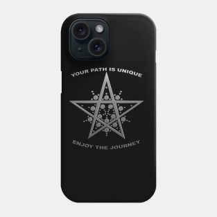 Your Path is Unique - Enjoy the Journey Phone Case