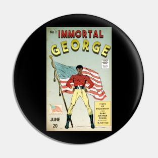 Immortal George Retro Comics. Pin