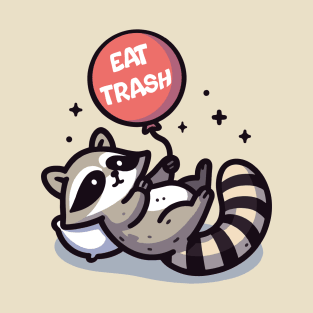 Eat Trash T-Shirt