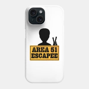 Area 51 Escapee Alien Peace Phone Case