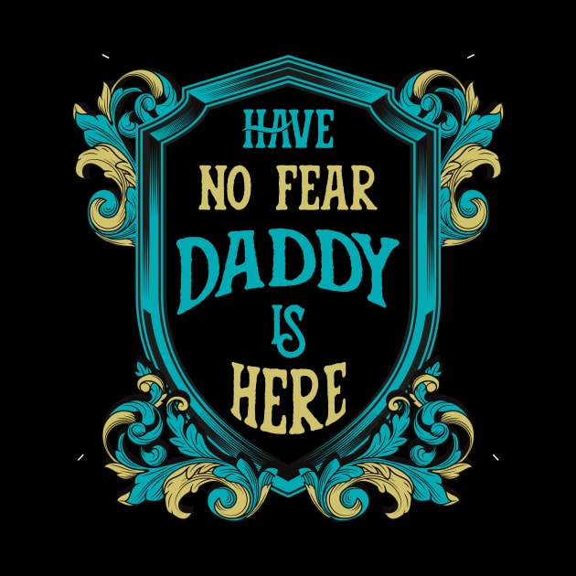 Have no fear daddy is here. by LebensART