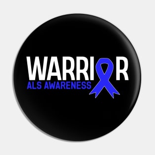 Als Warrior Als Awareness Pin