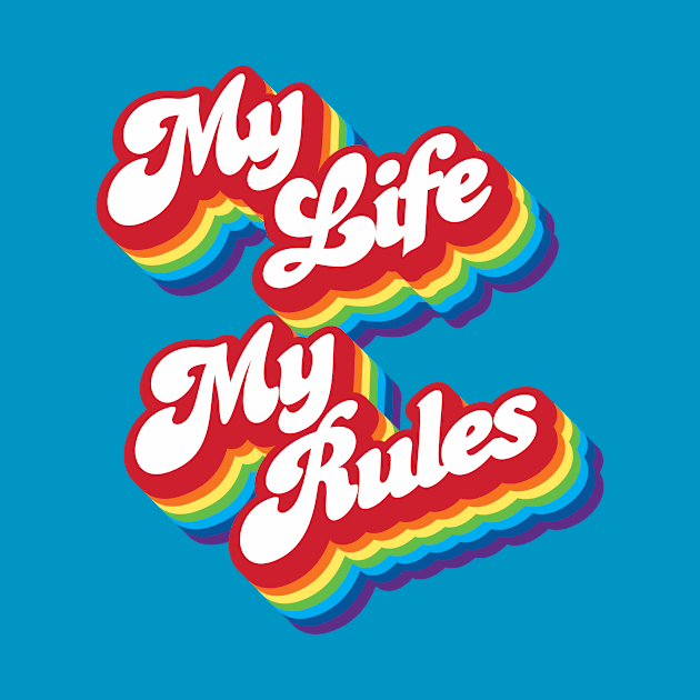 My Life My Rules by Jennifer