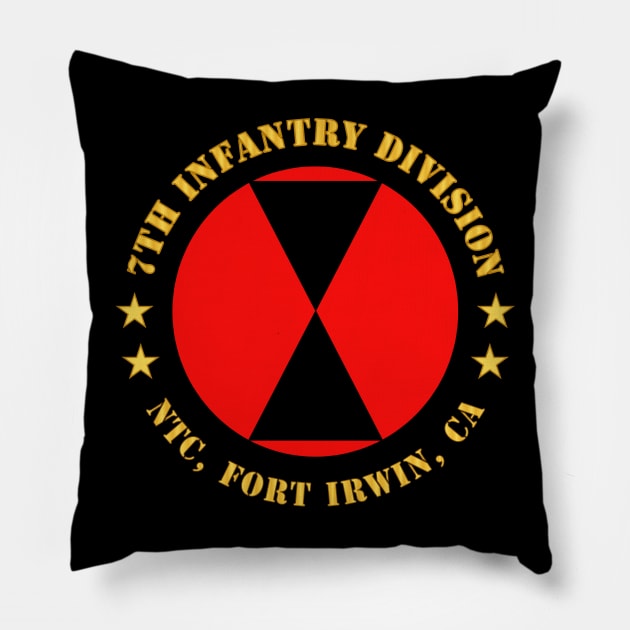 7th Infantry Division - NTC Fort Irwin CA Pillow by twix123844