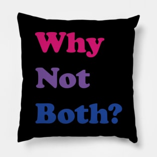 Why Not Both? Pillow