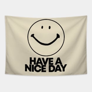 Vintage Have A Nice Day Tapestry