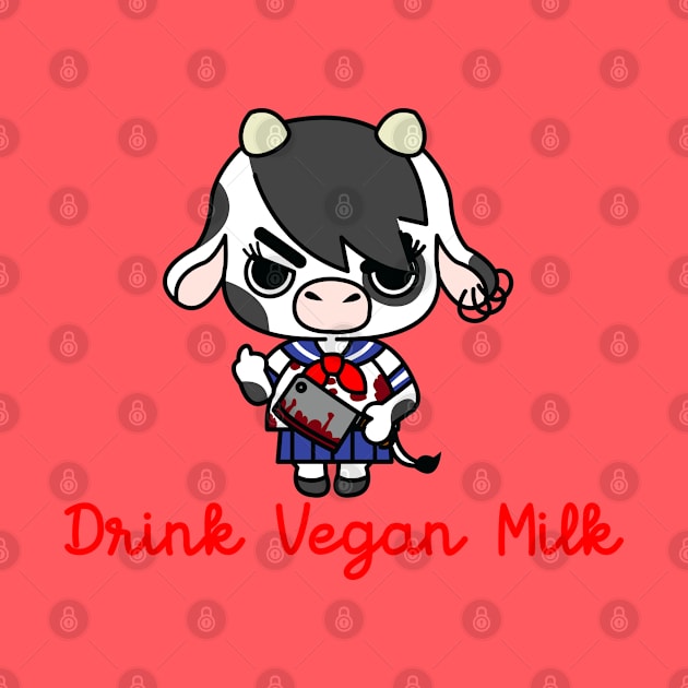 drink vegan milk(go vegan) by remerasnerds