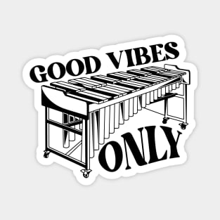 Vintage Good Vibes Only // Funny Vibraphone Player // Retro High School Marching Band Magnet