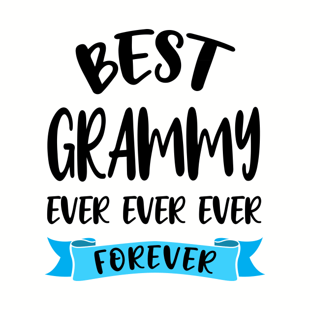 Best Grammy Ever Forever Shirt Mothers Day Gift Grandma Birthday by stonefruit