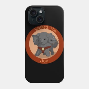 Walked the Dog Phone Case