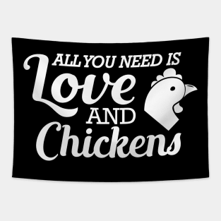 Chicken - All you need is love and chickens Tapestry