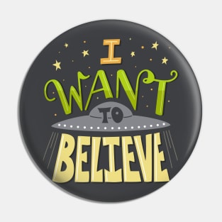 I want to believe Pin