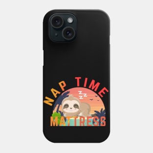 Nap time mattress sloth shirt Phone Case