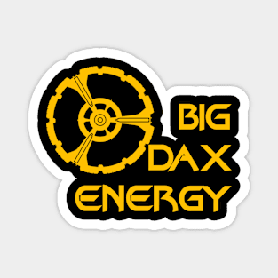 Big Dax Energy Magnet