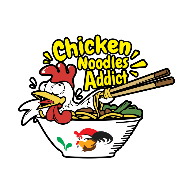 Chicken Noodles Addict by Justore