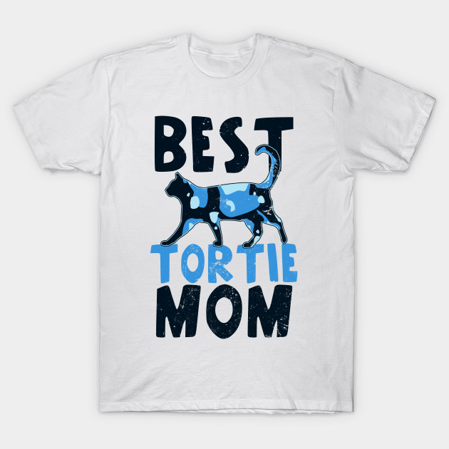 Tortie Cat Shirt Best Tortie Mom Gift Tortie Cat T Shirt