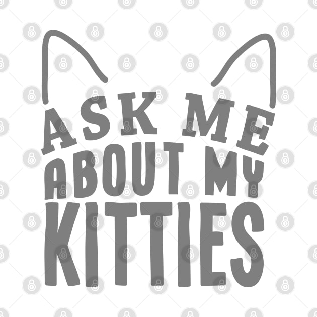 Ask me about my kitties! by hoddynoddy