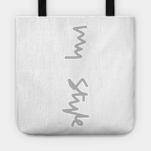 My style text Tote