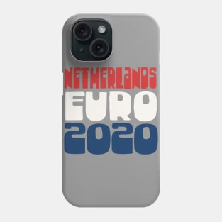 Netherlands / Euro 2020 Football Fan Design Phone Case