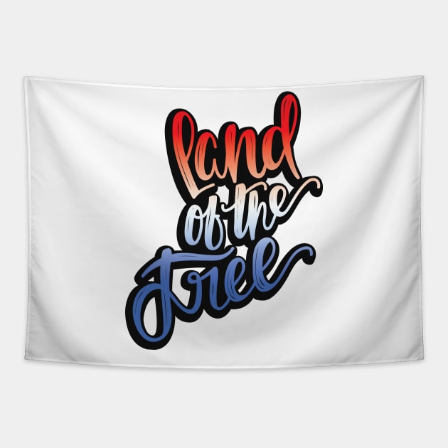 Land Of The Free Handlettering Tapestry by hoddynoddy