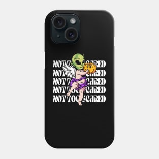 not too scared Phone Case