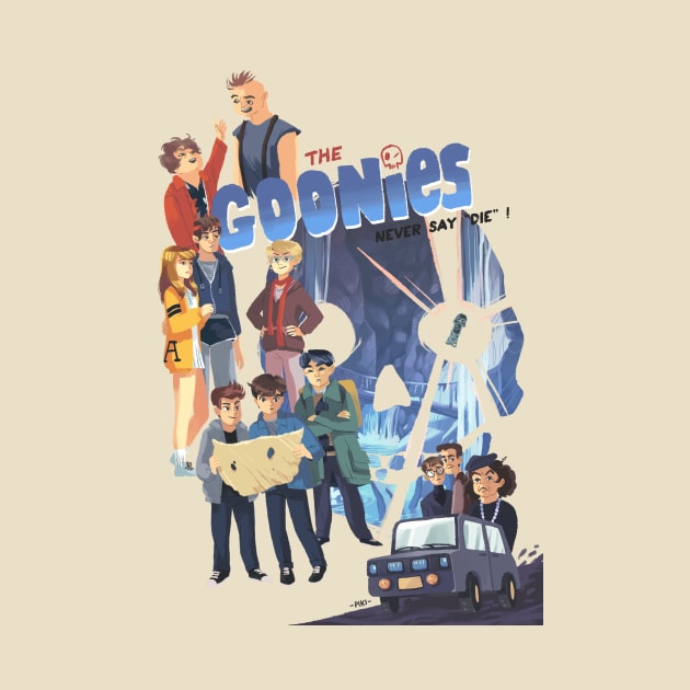 The Goonies never say "Die" ! by Pikipouet