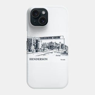 Henderson - Nevada Phone Case